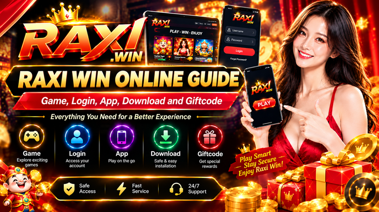Raxi Win Online Guide: Website Navigation, Account Information and Mobile Access